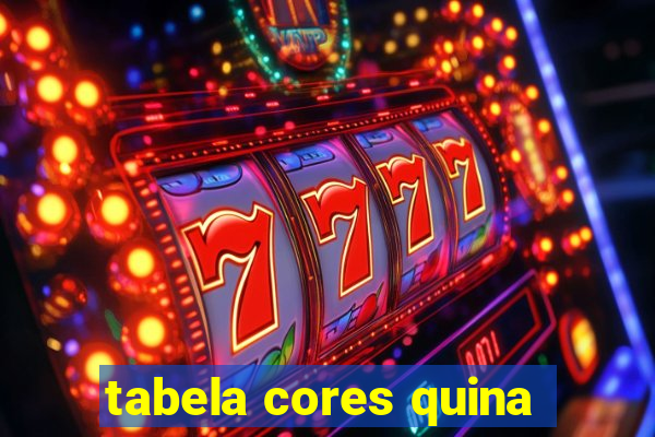 tabela cores quina